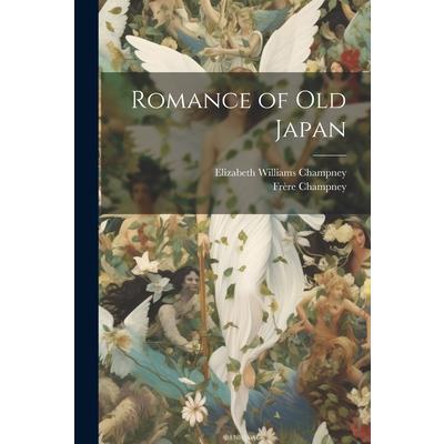 Romance of Old Japan