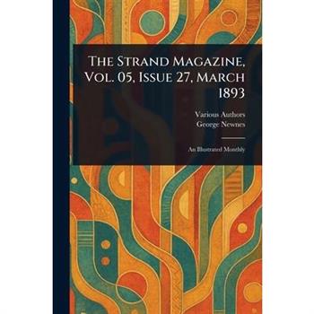The Strand Magazine, Vol. 05, Issue 27, March 1893
