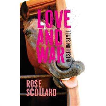 Love and War Western Style