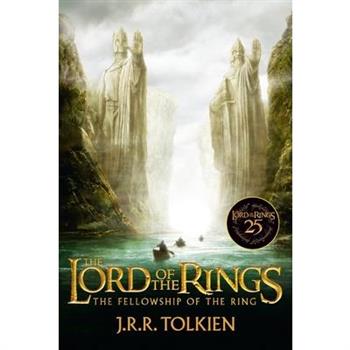 The Fellowship of the Ring 25th Anniversary [Movie Tie-In]