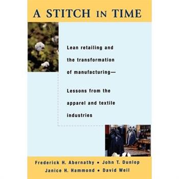A Stitch in Time: Lean Retailing and the Transformation of Manufacturing