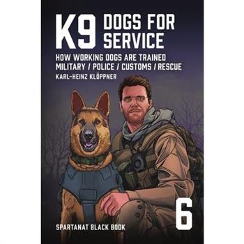 K9 - Dogs for Service