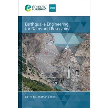 Earthquake Engineering for Dams and Reservoirs