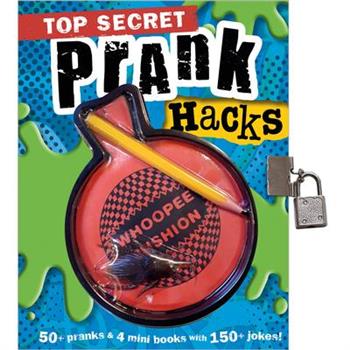 Top Secret Prank Hacks