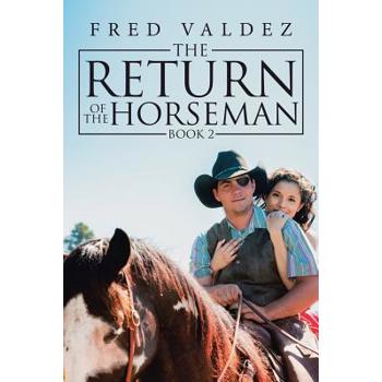 The Return of the Horseman 2