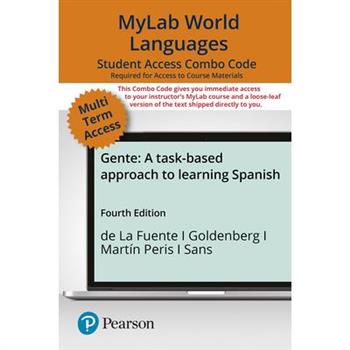 Mylab Spanish with Pearson Etext -- Combo Access Card -- For GenteNivel B獺sico (Multi Seme