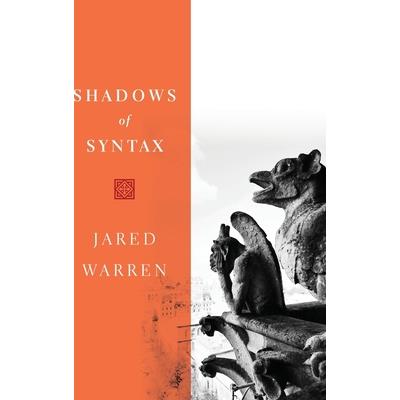 Shadows of SyntaxRevitalizing Logical and Mathematical Conventionalism