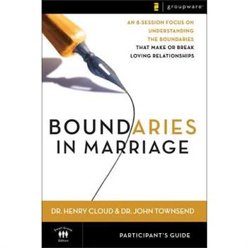 Boundaries in Marriage Participant's Guide