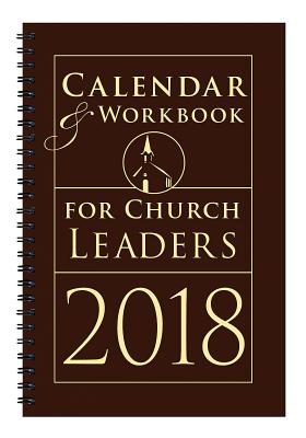 Calendar & Workbook for Church Leaders 2018