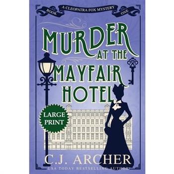 Murder at the Mayfair Hotel