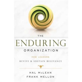 The Enduring Organization