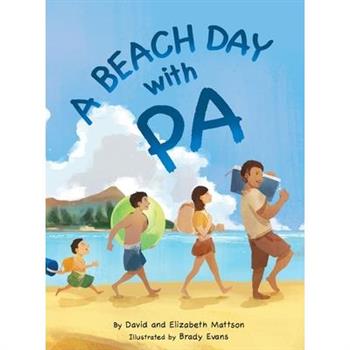 A Beach Day with Pa