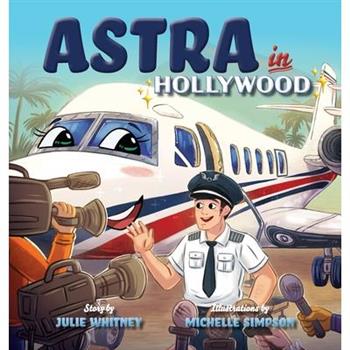 Astra in Hollywood