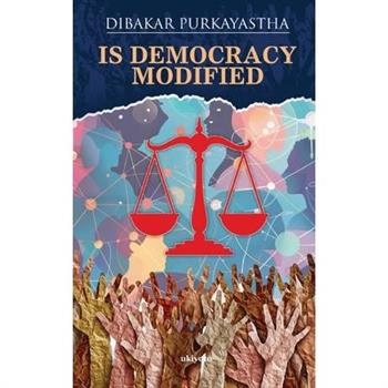 Is Democracy Modified
