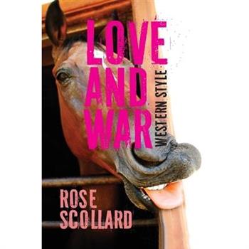 Love and War Western Style