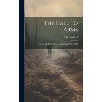The Call to Arms