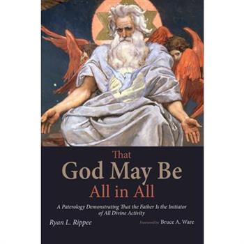 That God May Be All in All