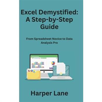 Excel Demystified