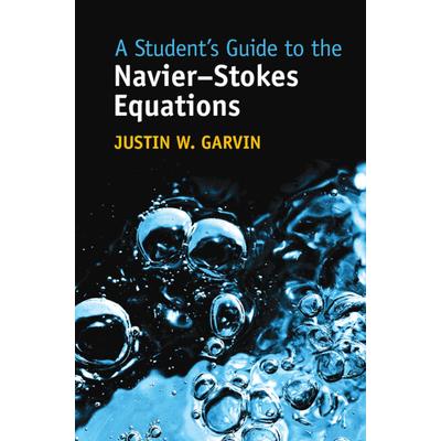 A Student's Guide to the Navier-Stokes Equations