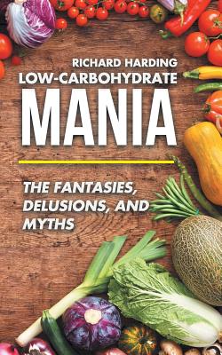 Low-carbohydrate Mania