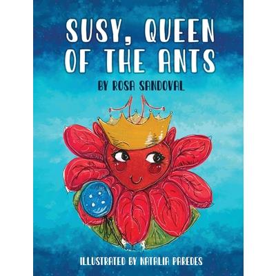 Susy, Queen of the Ants