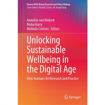 Unlocking Sustainable Wellbeing in the Digital Age