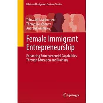 Female Immigrant Entrepreneurship