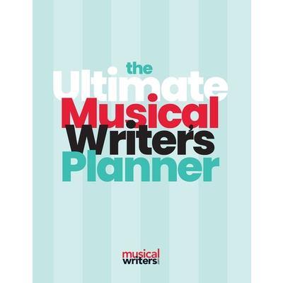 The Ultimate Musical Writer's Planner