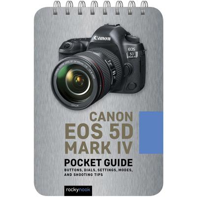 Canon EOS 5d Mark IV: Pocket Guide