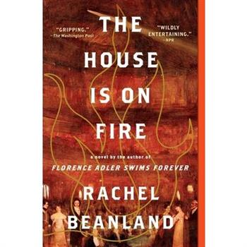 The House Is on Fire