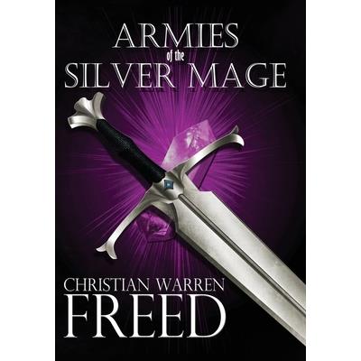Armies of the Silver Mage