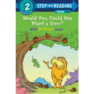 Would You, Could You Plant a Tree? with Dr. Seuss’s Lorax