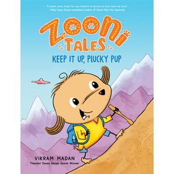 Zooni Tales: Keep It Up, Plucky Pup