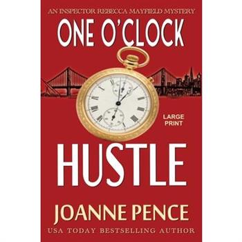 One O'Clock Hustle [Large Print]