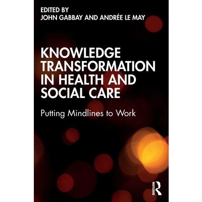 Knowledge Transformation in Health and Social Care