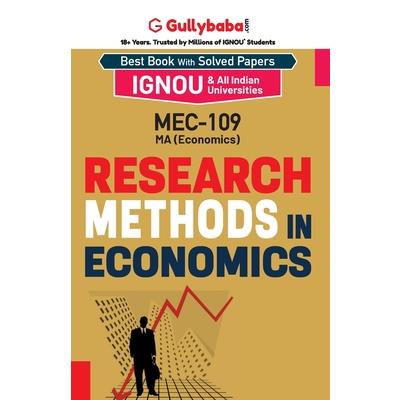 MEC-09/MEC-109 Research Methods in Economics