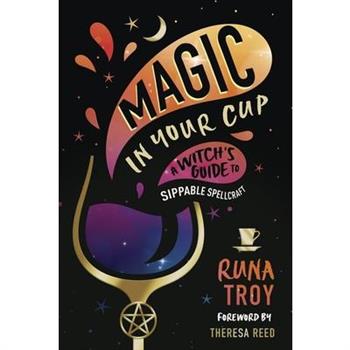 Magic in Your Cup