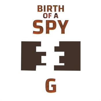 Birth of a Spy
