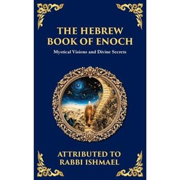 The Hebrew Book of Enoch (Enoch III)