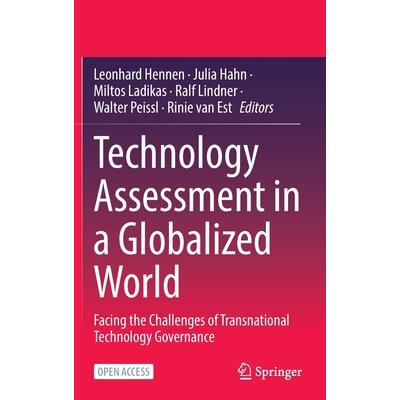 Technology Assessment in a Globalized World