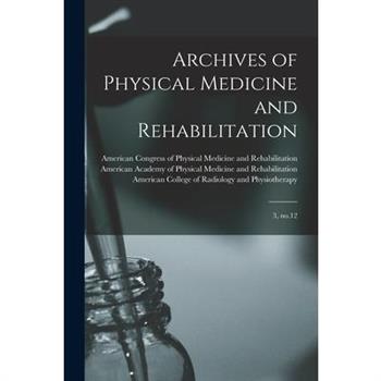 Archives of Physical Medicine and Rehabilitation