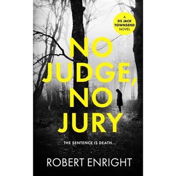 No Judge, No Jury