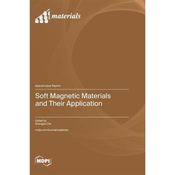 Soft Magnetic Materials and Their Application
