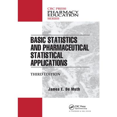 Basic Statistics and Pharmaceutical Statistical Applications