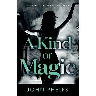 A Kind Of Magic