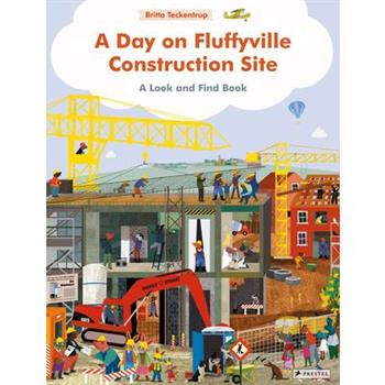 A Day on Fluffyville Construction Site