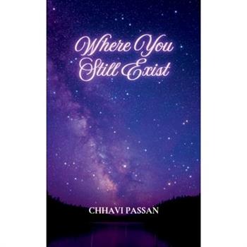 Where You Still Exist