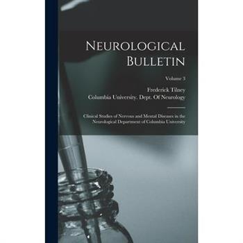 Neurological Bulletin