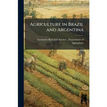 Agriculture in Brazil and Argentina