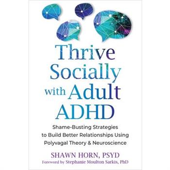 Thrive Socially with Adult ADHD